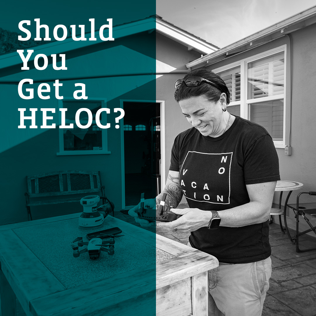 Photo of Should You Get a HELOC?